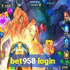 bet958 login